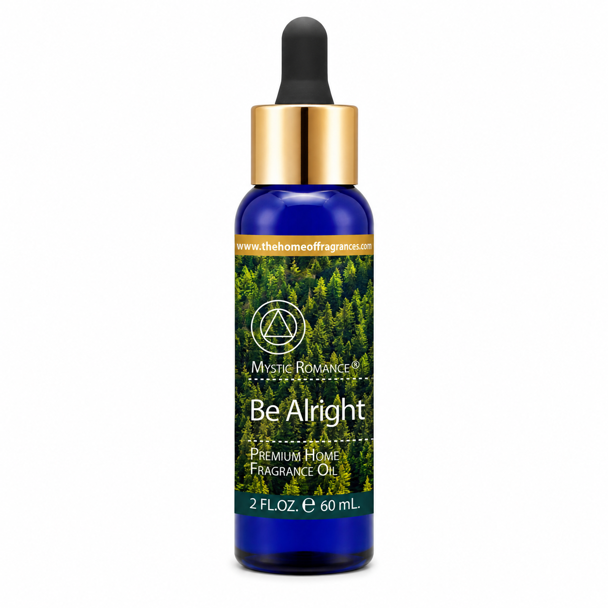 Be Alright Fragrances oil 2 fl oz